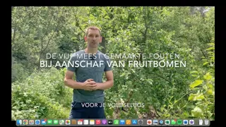 De vijf meest gemaakte fouten bij aanschaf fruitbomen voor je voedselbos of permacultuur tuin